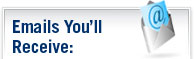 Emails You'll Receive: